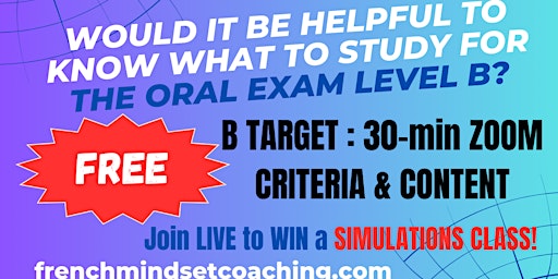 FREE  Zoom : Target B - FRENCH ORAL EXAM! primary image