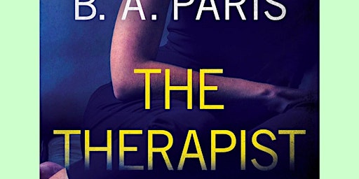 download [pdf]] The Therapist BY B.A. Paris Free Download primary image