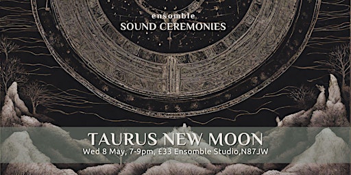 Hauptbild für Taurus New Moon Sound Ceremony