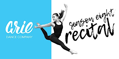Arie Dance Company's Season Eight Recital