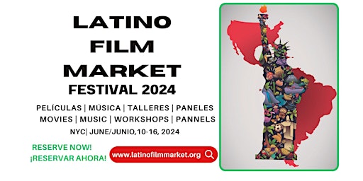 Latino Film Market Festival 2024 primary image