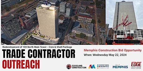 Trade Contractor Outreach for 100 North Main Tower Memphis