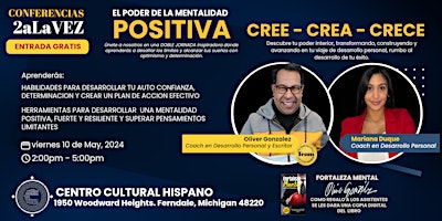 Hauptbild für 2 A LA VEZ | EL PODER DE LA MENTALIDAD POSITIVA | CREE - CREA - CRECE