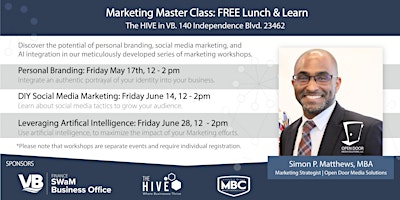 Immagine principale di Master Class, Lunch & Learn: Personal Branding, DIY Social Media, and AI 
