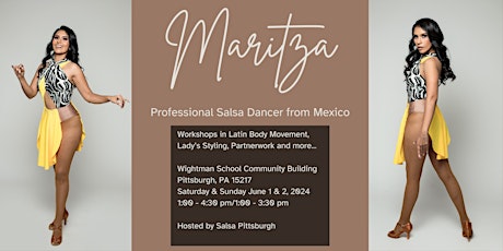 Latin Body Movement/Styling/Footwork Workshops with Maritza from Mexico