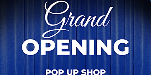 Hauptbild für SNS Enterprise Group Grand Opening: Pop Up Shop