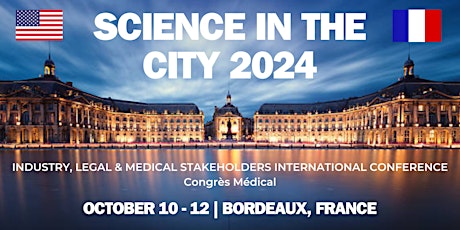 Science in the City - International - USA - Bordeaux, France
