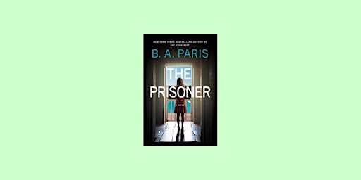 Imagen principal de DOWNLOAD [EPUB] The Prisoner By B.A. Paris PDF Download