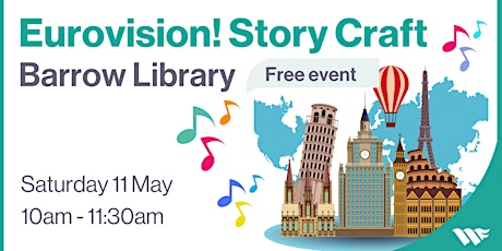 Eurovision Story Craft - Barrow Library (10am)