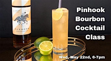 Imagem principal do evento Pinhook Bourbon Cocktail Class