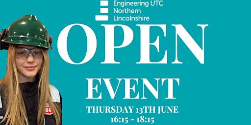 Hauptbild für Engineering UTC Northern Lincolnshire Open Event