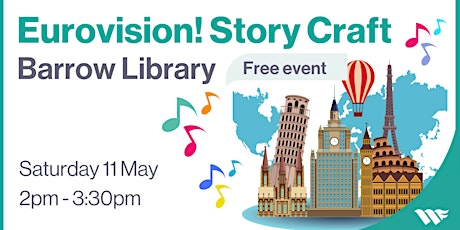 Eurovision Story Craft - Barrow Library (2pm)