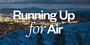 Hauptbild für Running Up for Air Film Screening + Community Run