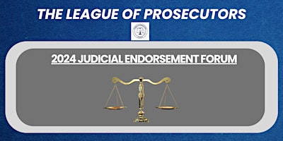 Primaire afbeelding van 2024 Judicial Endorsement Forum
