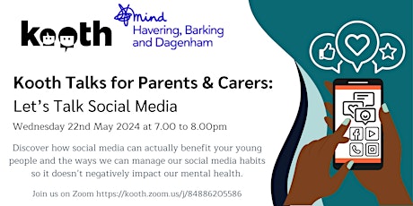Kooth Talks for Parents/Carers: Let’s Talk Social Media
