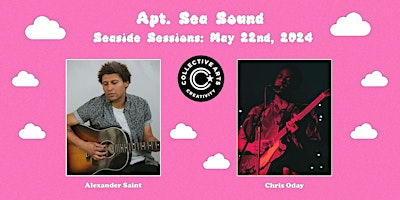 Hauptbild für Apt. Sea x Collective Arts presents Seaside Sessions