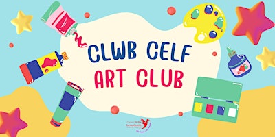 Imagem principal do evento Clwb Celf Plant / Childrens Art Club