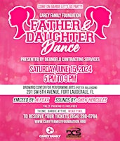 Primaire afbeelding van Carey Family Foundation Father and Daughter Dance Presented by DeAngelo Contracting Services