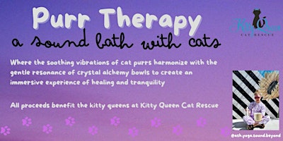 Imagem principal do evento Purr Therapy: a sound bath with cats