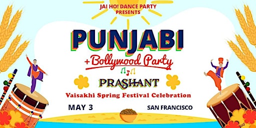 Punjabi & Bollywood Party | DJ PRASHANT & Friends | San Francisco primary image