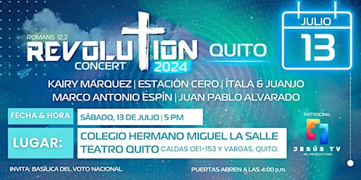 Image principale de REVOLUTION 2024 | QUITO Concierto Católico