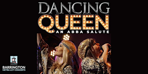 Metra Lot Concert: Dancing Queen — An ABBA Salute  primärbild