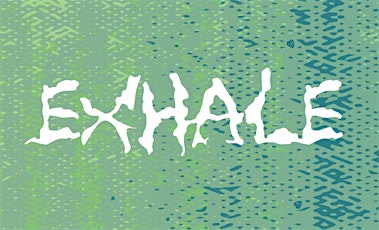 Inhale/Exhale Sharing Event