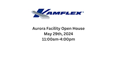 Hauptbild für Kamflex Open House-Aurora Facility
