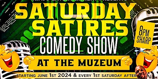 Saturday Satires Comedy Show At The Muzeum primary image