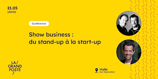 Show business : du stand-up à la start-up primary image