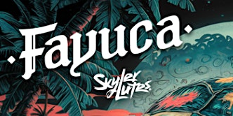 Fulton 55 Presents: Fayuca with special guests Skyler Lutes primary image