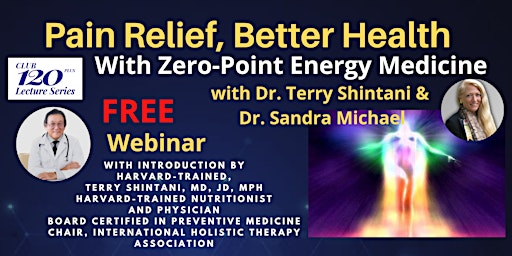 Pain Relief, Better Health with Zero-Point Energy -EES Sunday, May 5 at 2pm primary image