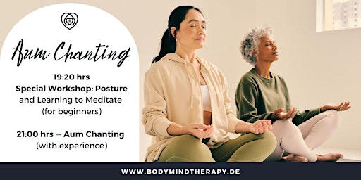 Primaire afbeelding van Aum Chanting & Meditation Special Workshop: Posture