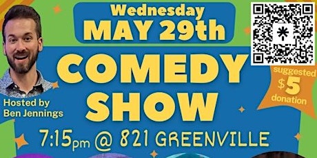 Comedy Show @ 821 GVL