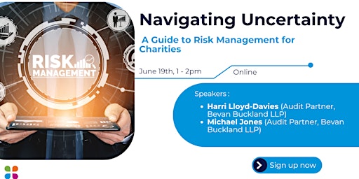 Imagen principal de Navigating Uncertainty: A Guide to Risk Management for Charities