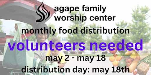 Primaire afbeelding van AFWC Food Distribution - Volunteers Needed  5/1  - 5/18 (Multiple Dates)