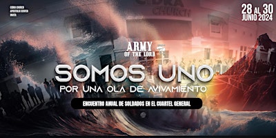 ARMY OF THE LORD / CUARTEL GENERAL SOMOS UNO 2024 primary image