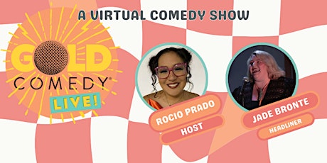 GOLD Comedy LIVE! (MAY 2024)