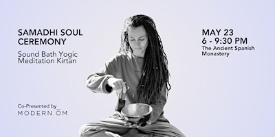 Hauptbild für SAMADI: Sound Bath - Yogic Meditation - Kirtan