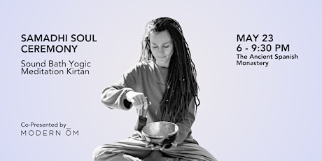 SAMADI: Sound Bath - Yogic Meditation - Kirtan