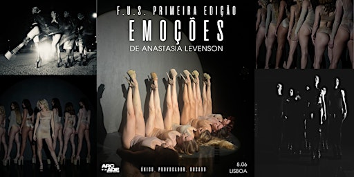 Imagen principal de F.U.S. espetáculo de dança: "EMOÇÕES"