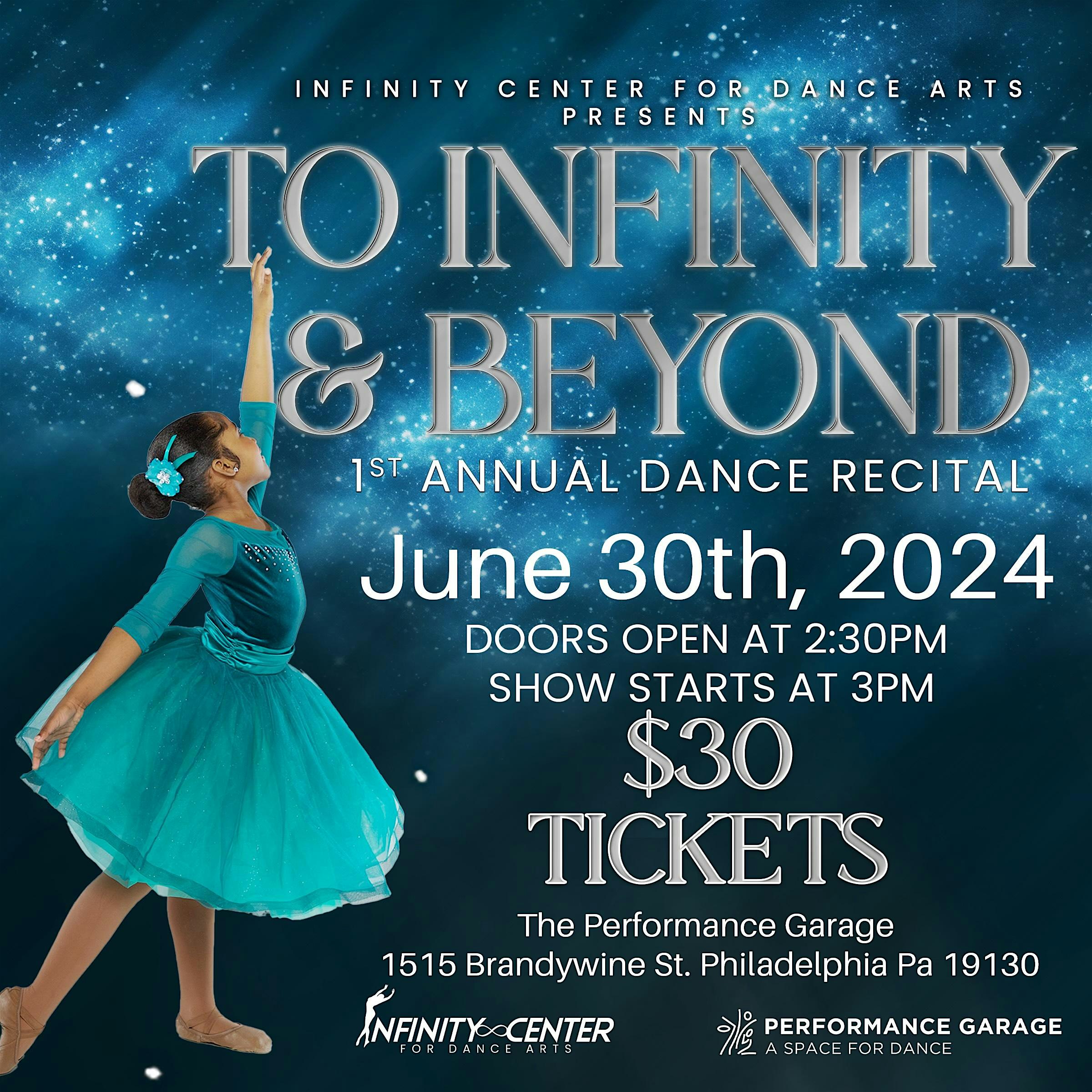 Infinity Center for Dance Arts Presents: To Infinity and Beyond