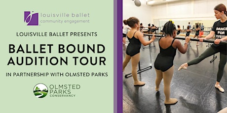 Ballet Bound Audition Workshop: Seneca Park