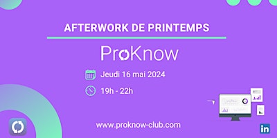 Afterwork de printemps - ProKnow club primary image