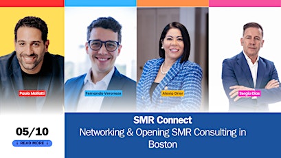 SMR Connect: Networking & Opening SMR Consulting in Boston - Buy 1 get 2