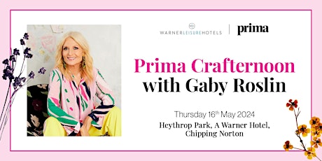 Prima Crafternoon with Gaby Roslin
