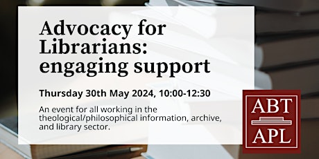 Advocacy for Librarians: engaging support (online training)
