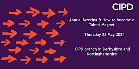 Annual Meeting & How to become a Talent Magnet