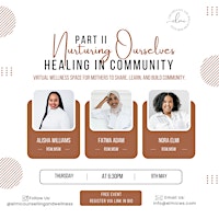 Primaire afbeelding van Nurturing Ourselves: Healing In Community