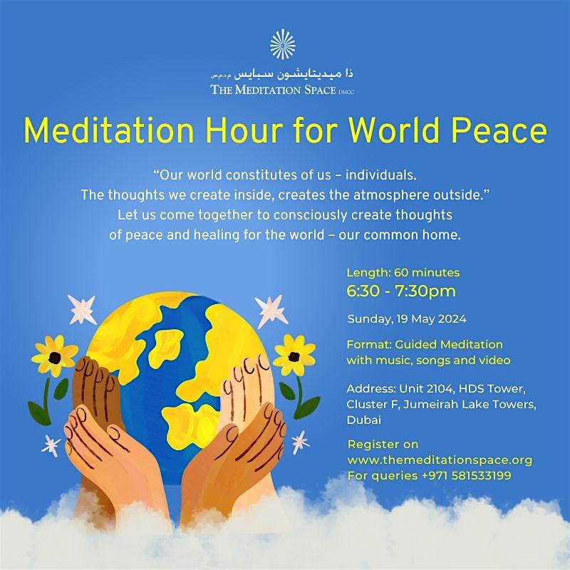 Meditation Hour for World Peace